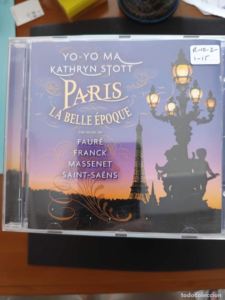 CDs de m&uacute;sica: YO-YO MA / KATHRYN STOTT. PARIS, LA BELLE &Eacute;POQUE, MUSIC OF FAUR&Eacute;, FRANK, MASSENET, SAINT-SA&Euml;NS