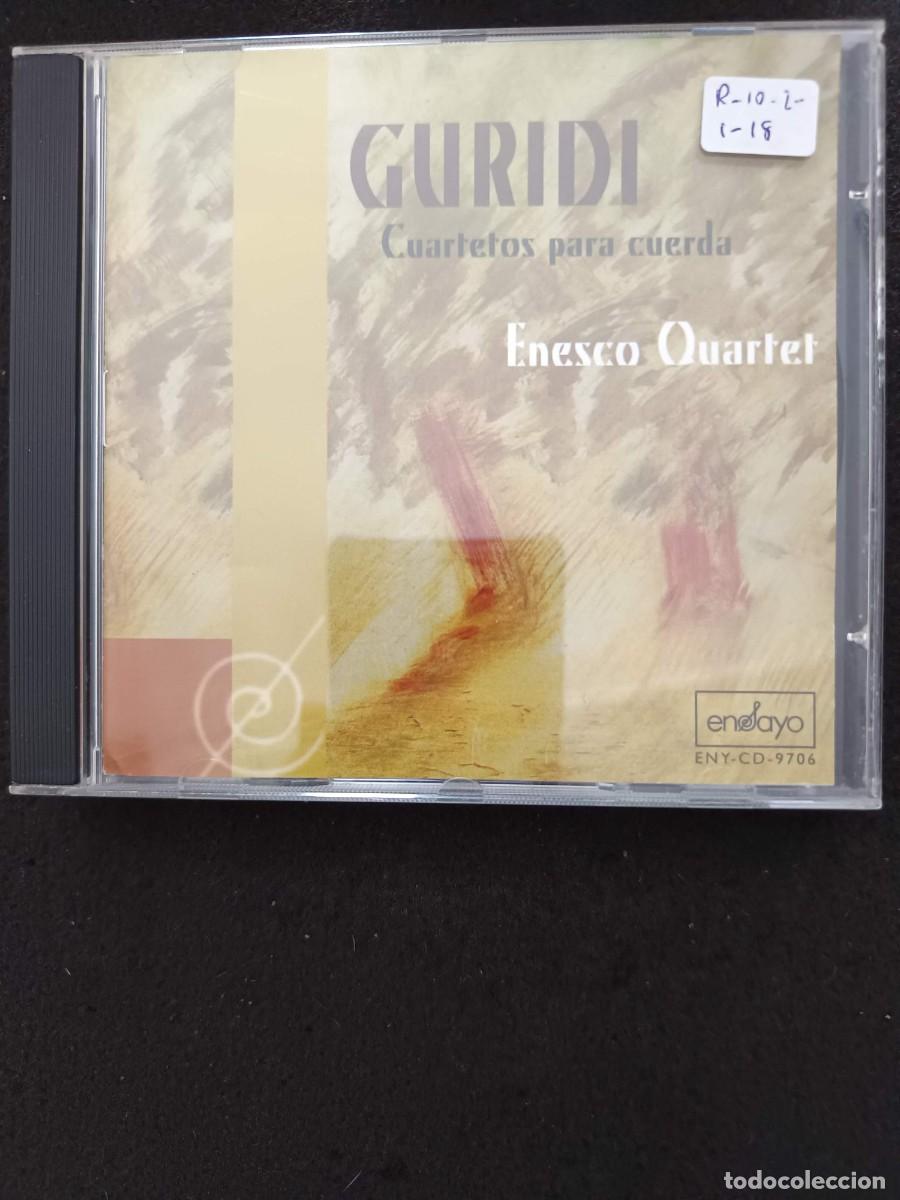 CDs de m&uacute;sica: GURIDI: CUARTETOS PARA CUERDA. ENESCO QUARTET