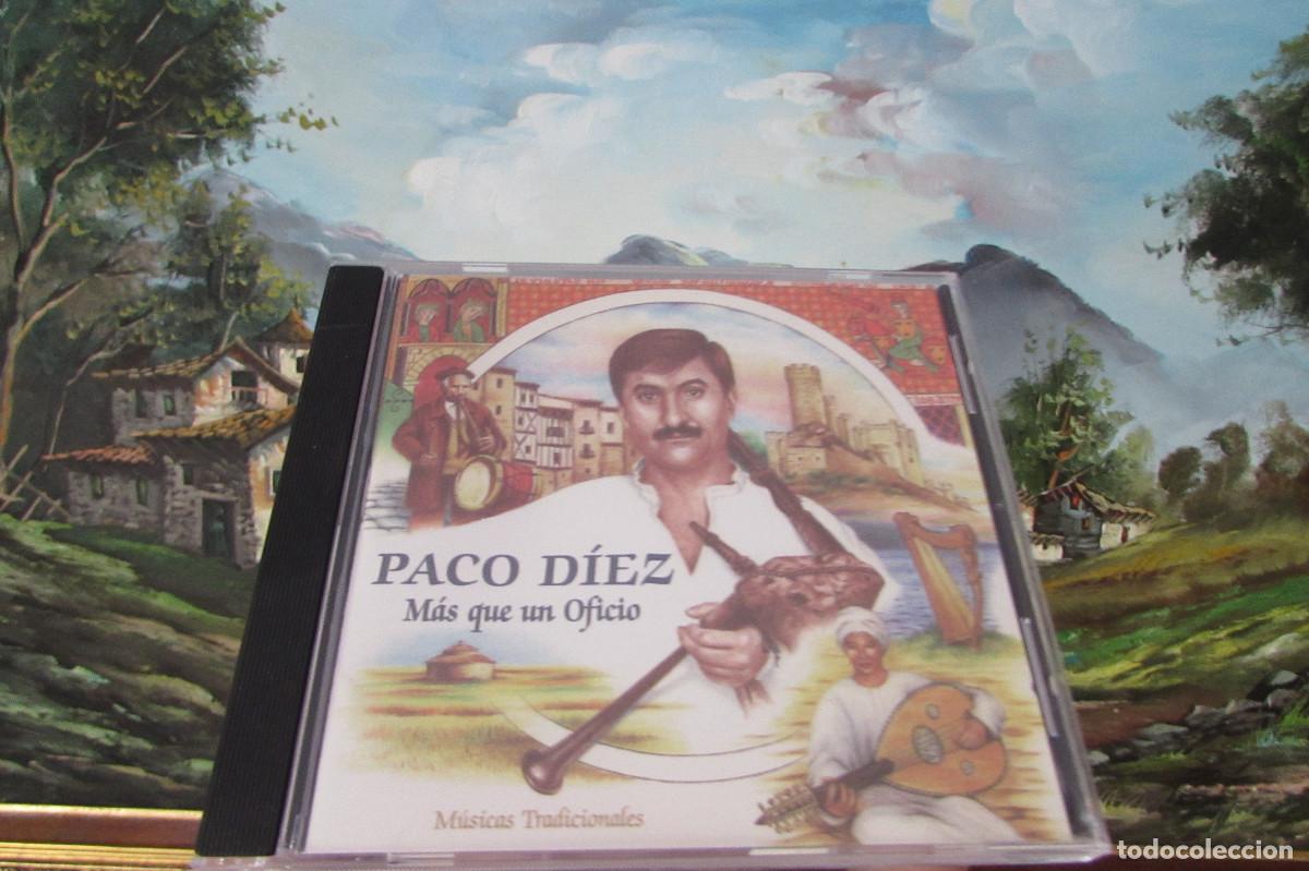 CDs de m&uacute;sica: Paco D&iacute;ez &ndash; M&aacute;s Que Un Oficio (M&uacute;sicas Traditionales)