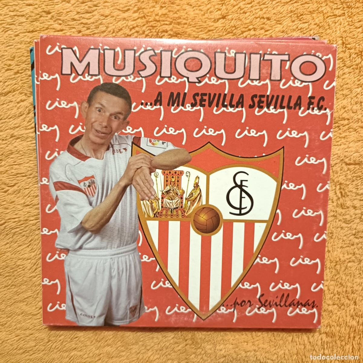 CDs de m&uacute;sica: Musiquito .. por Sevillanas - ... A m&iacute; Sevilla F.C. - CD. Single