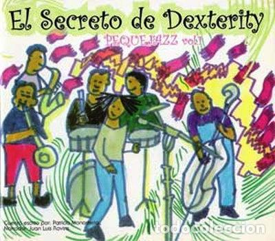 CDs de m&uacute;sica: El secreto de Dexterity- 9788460920199