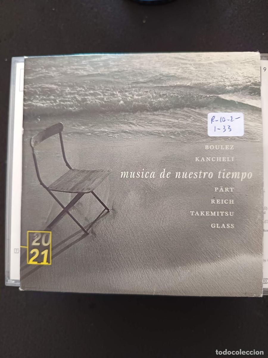CDs de m&uacute;sica: MUSICA DE NUESTRO TIEMPO: BOULEZ, KANCHELI, P&Auml;RT, REICH, TAKEMITSU, GLASS