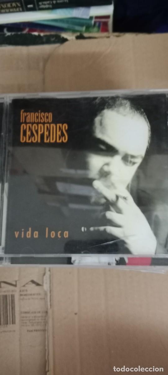 CDs de m&uacute;sica: FRANCISCO CESPEDES VIDA LOCA CD MUSICA G-4