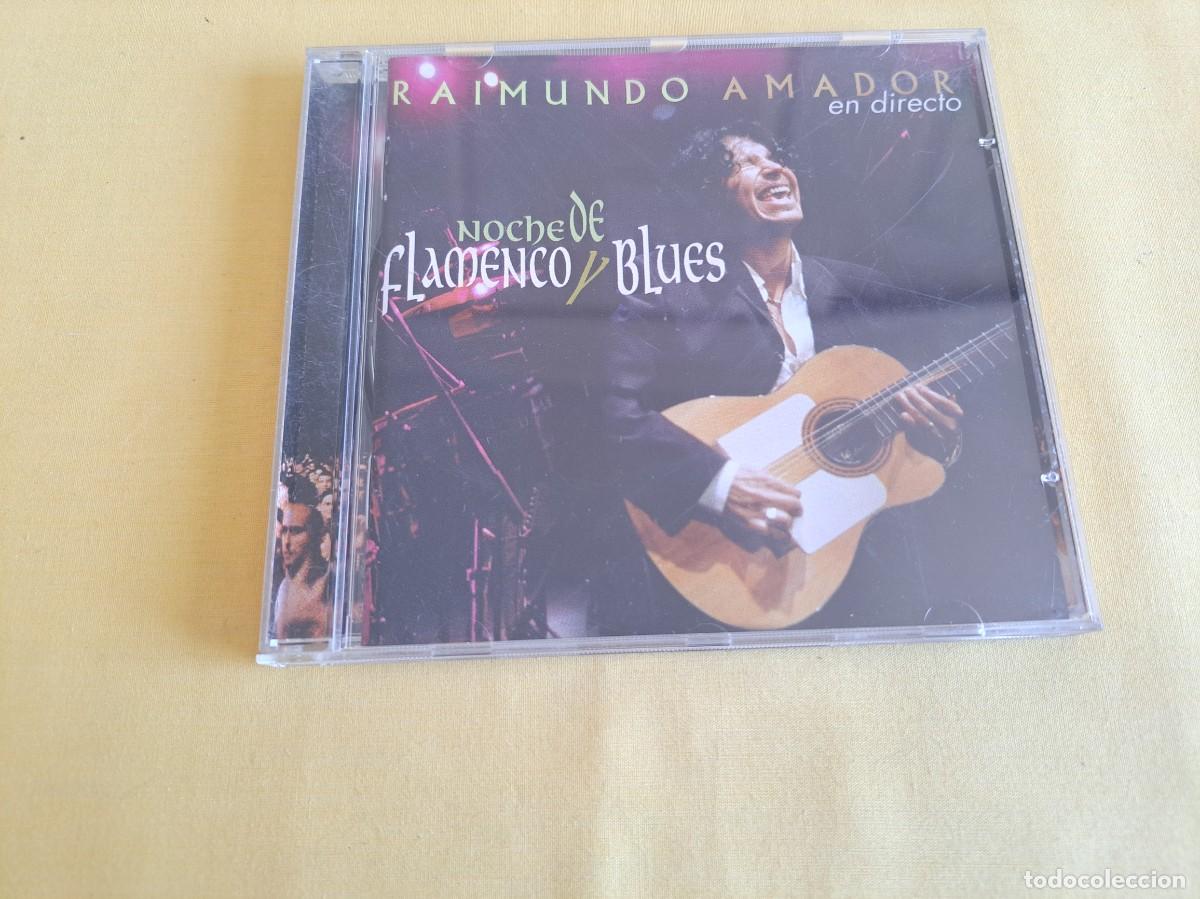 CDs de m&uacute;sica: RAIMUNDO AMADOR - NOCHE DE FLAMENCO Y BLUES (EN DIRECTO) - Universal &ndash; UMD76162 - SPAIN 1998