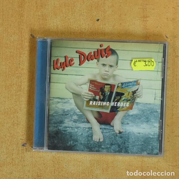 CDs de m&uacute;sica: KYLE DAVIS - RAISING HEROES - CD