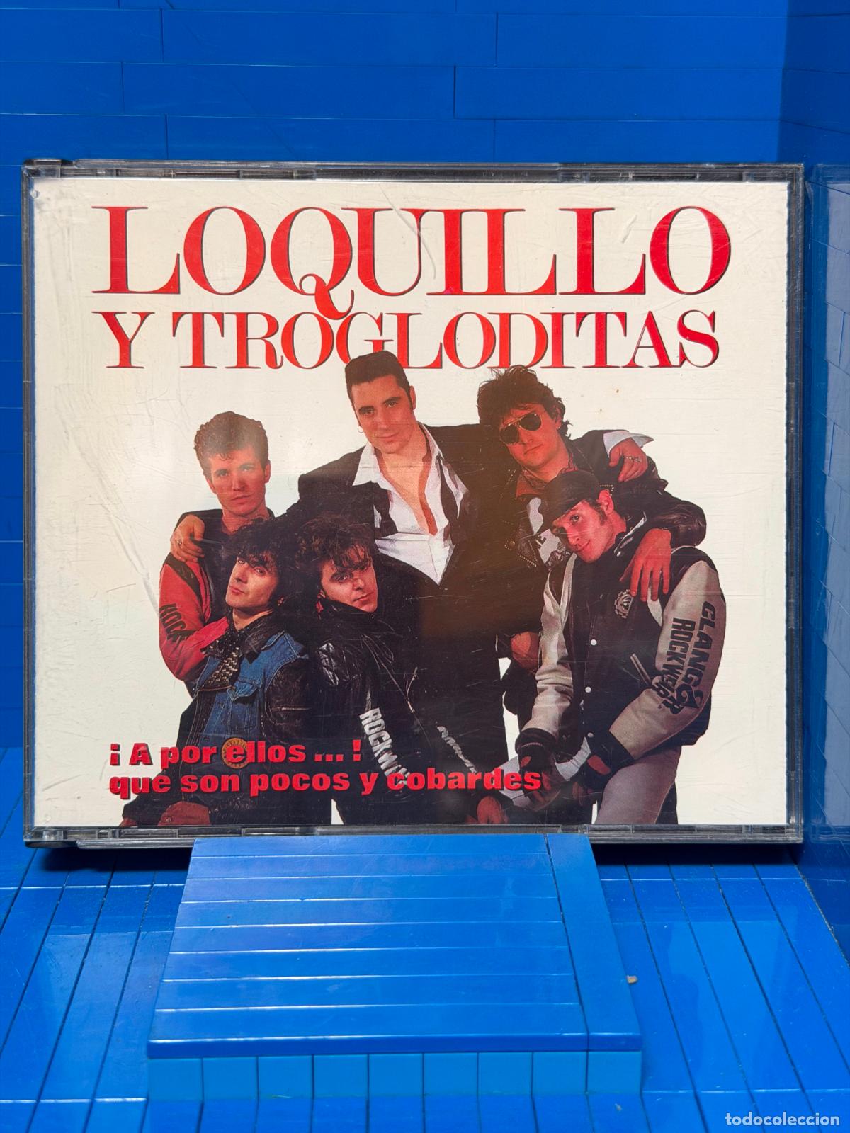 CDs de m&uacute;sica: &iexcl;A POR ELLOS...! QUE SON POCOS Y COBARDES &ndash; LOQUILLO Y TROGLODITAS &ndash; 1989 &ndash; CD