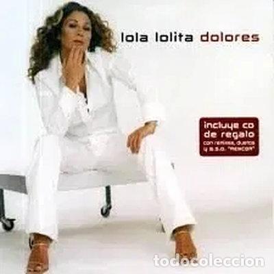CDs de m&uacute;sica: Lola Lolita Dolores- 5050466008923