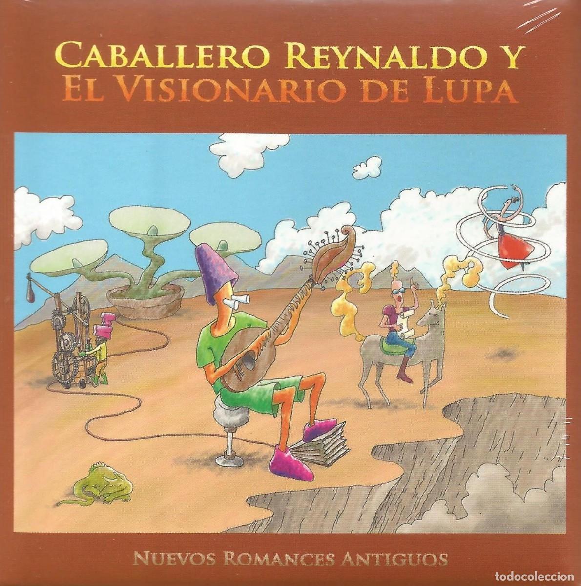 CDs de m&uacute;sica: CD Caballero Reynaldo Y El Visionario De Lupa &ndash; Nuevos Romances Antiguos (2011) - Pop - Precintado