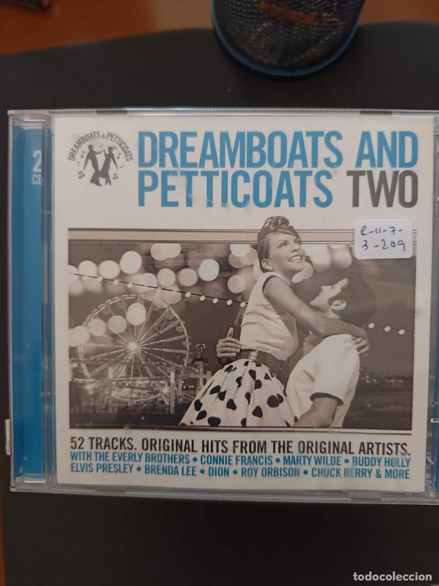 CDs de m&uacute;sica: 2 CD: DREAMBOATS AND PETTICOATS TWO. 52 TRACKS ORIGINAL HITS FROM THE ORIGINAL ARTISTS