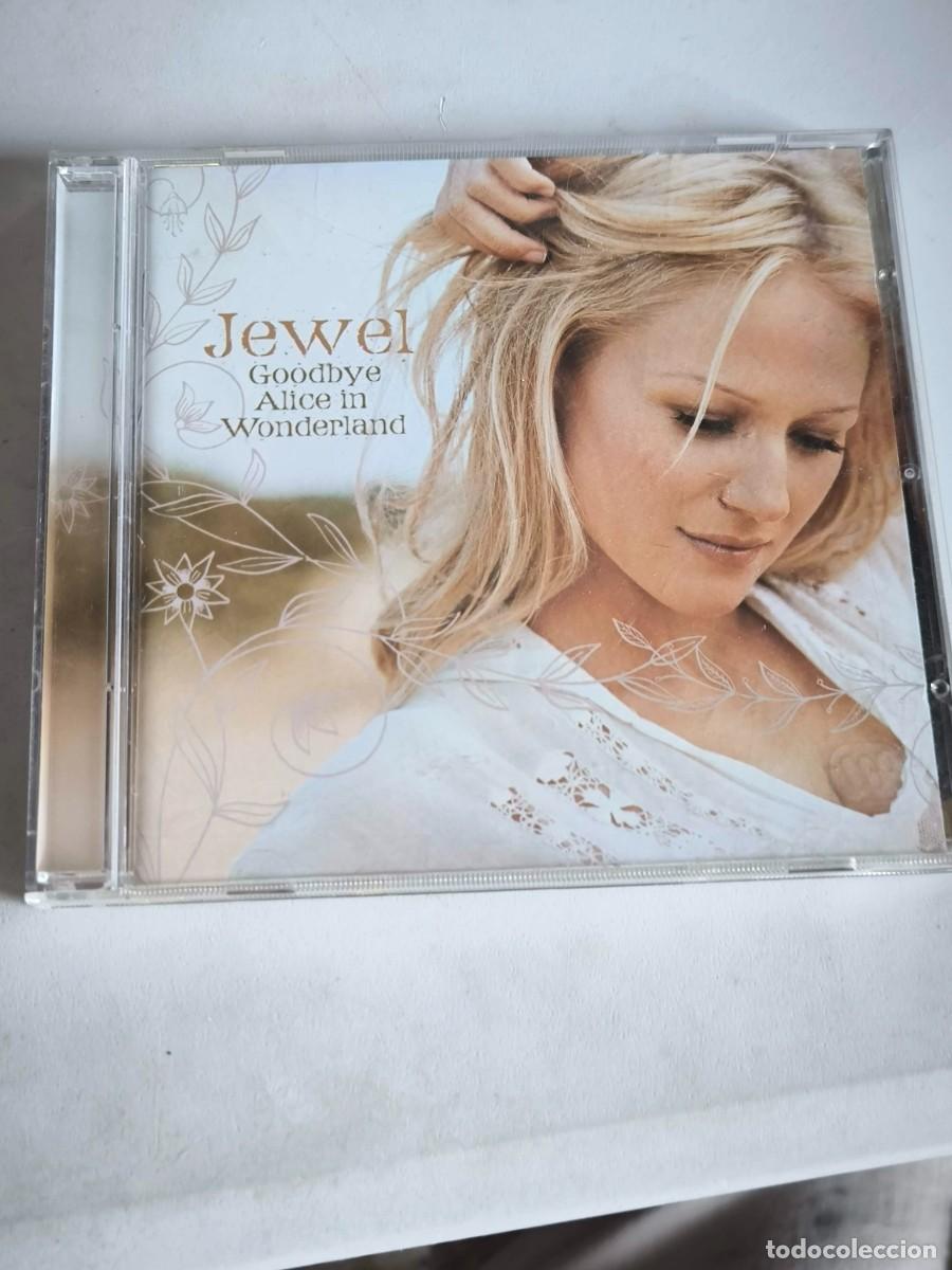 CDs de m&uacute;sica: JEWEL GOODBYE ALICE IN WONDERLAND