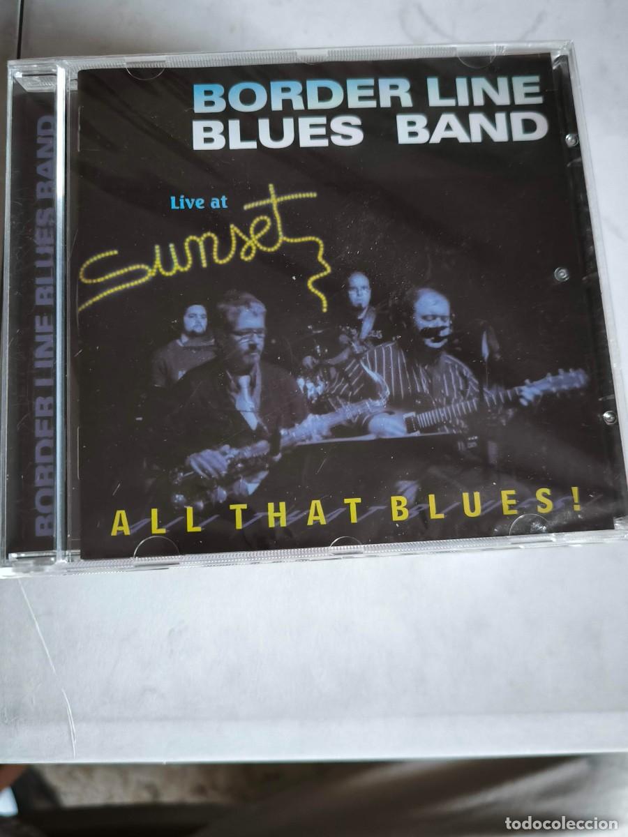 CDs de m&uacute;sica: BORDER LINE BLUES BAND LIVE AT SUNSET