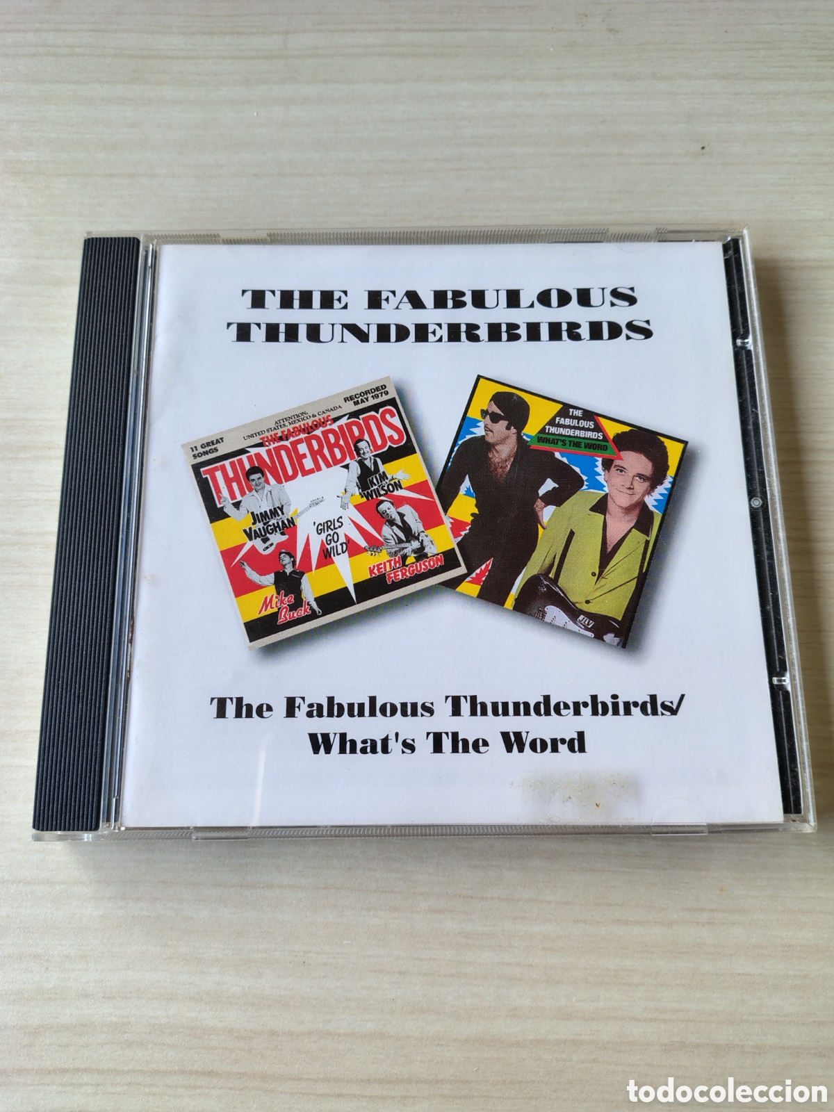 CDs de m&uacute;sica: THE FABULOUS THUNDERBIRDS 1&deg; + What's The Word ( 1979/80 BGO UK 1993 ) JIMMIE VAUGHAN TEXAS BLUES