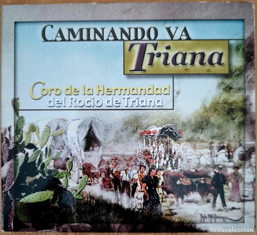 CDs de m&uacute;sica: Caminando Va Triana - Coro de la Hermandad del Roc&iacute;o de Triana