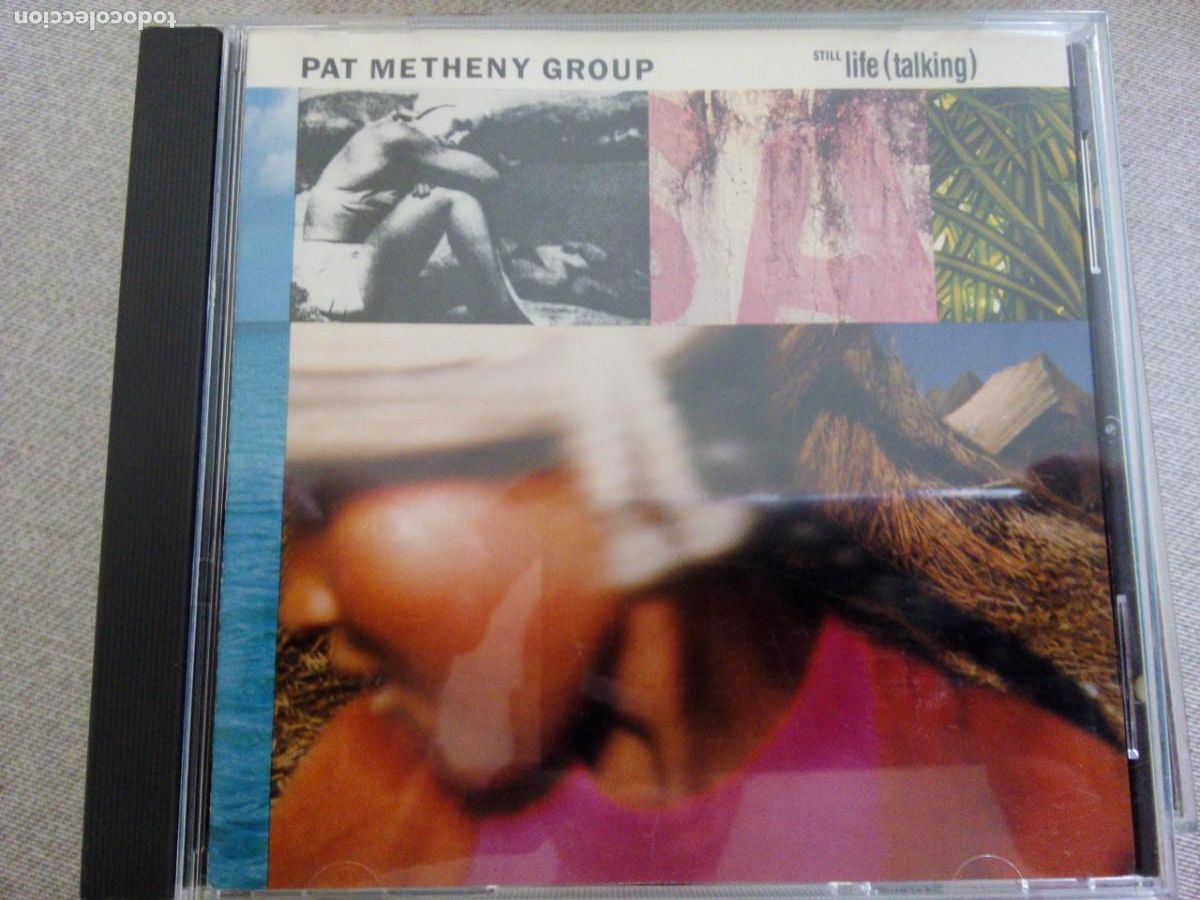 CDs de m&uacute;sica: PAT METHENY GROUP STILL LIFE (TALKING) CD