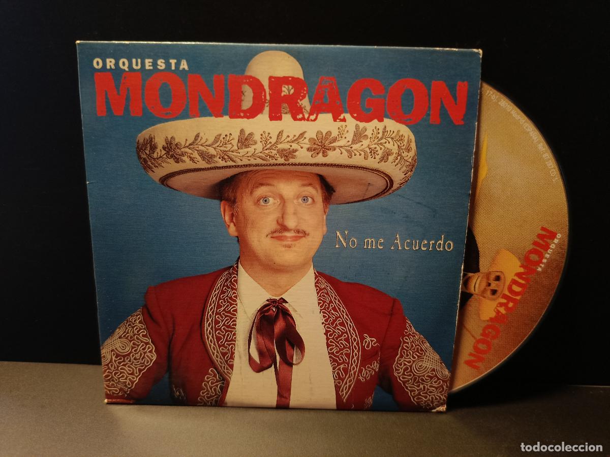 CDs de m&uacute;sica: ORQUESTA MONDRAGON- NO ME ACUERDO (PEDIDO MINIMO 5&euro;) cd single pepeto