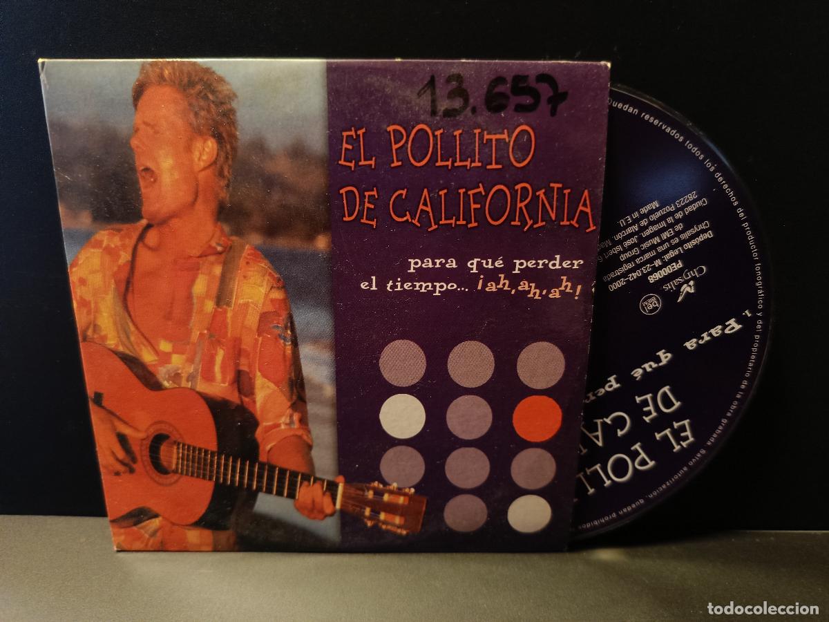 CDs de m&uacute;sica: El Pollito De California &ndash; Para Qu&eacute; Perder El Tiempo medley cd single pepeto