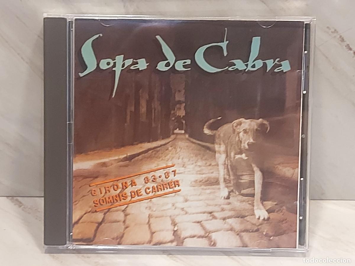 CDs de m&uacute;sica: SOPA DE CABRA | GIRONA 83-87 SOMNIS DE CARRER | CD ORIGINAL 1991 | SALSETA CD-007-A | LUJO
