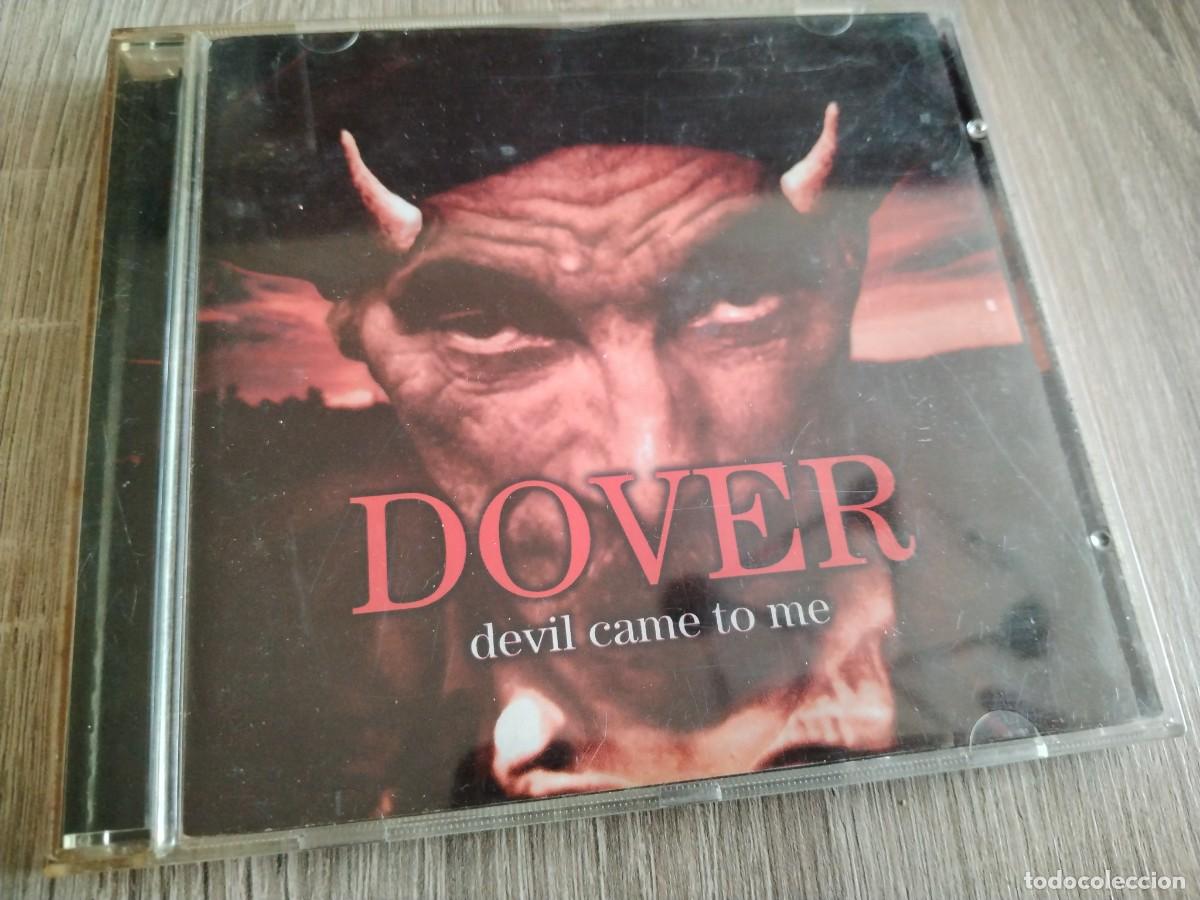 CDs de m&uacute;sica: Dover - devil came to me