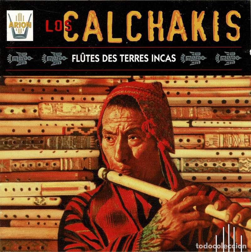 CDs de m&uacute;sica: Los Calchakis - Fl&ucirc;tes Des Terres Incas. CD