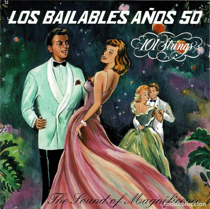 CDs de m&uacute;sica: 101 Strings - Los Bailables A&ntilde;os 50. CD