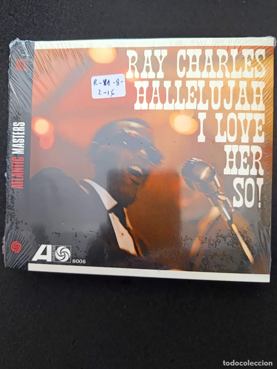 CDs de m&uacute;sica: RAY CHARLES. HALLELUJAH I LOVE HER SO!
