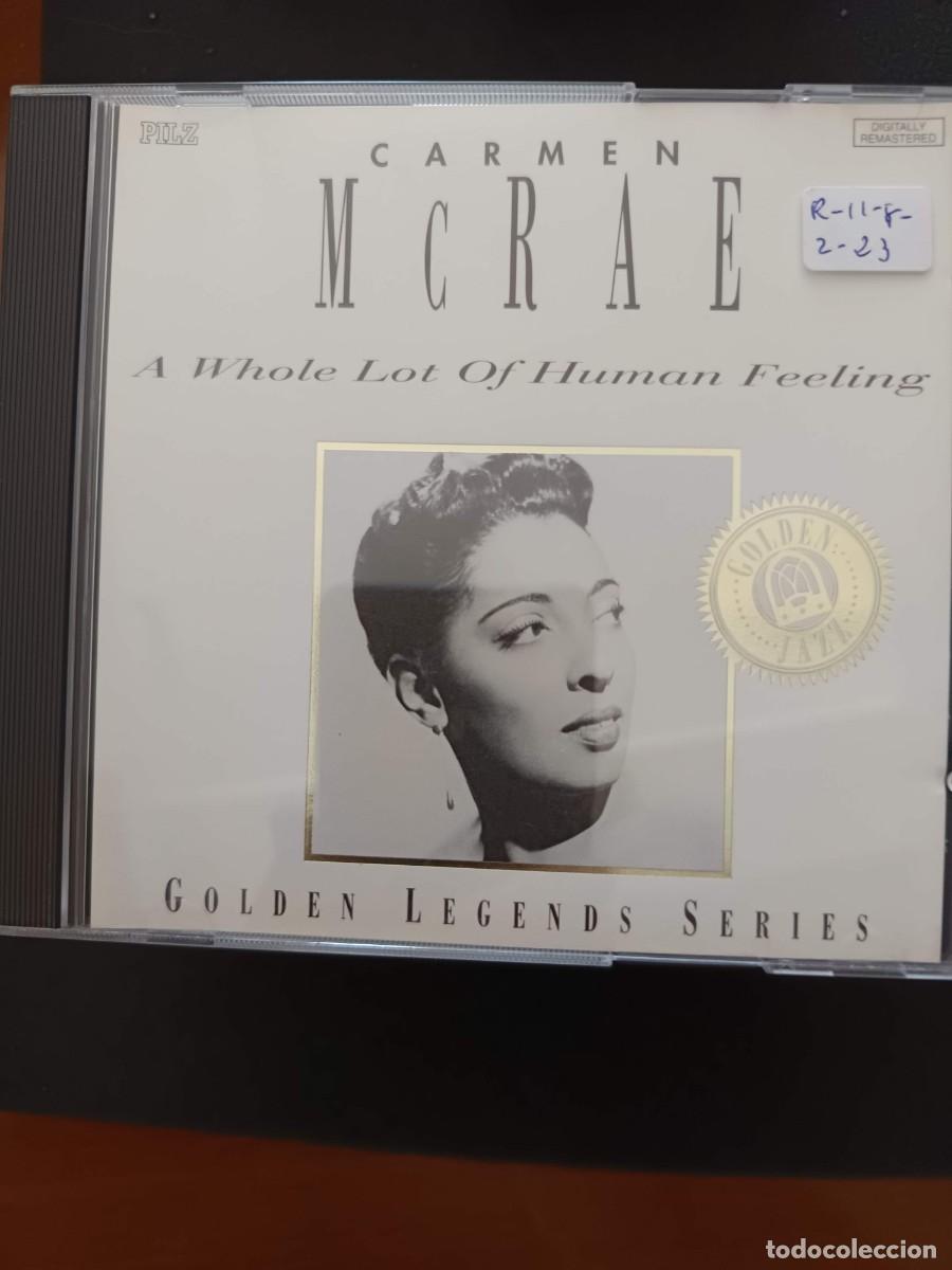 CDs de m&uacute;sica: CARMEN McRAE. A WHOLE LOT OF HUMAN FEELING. GOLDEN LEGENDS SERIES