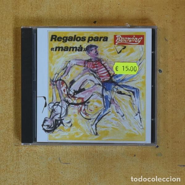 CDs de m&uacute;sica: BURNING - REGALOS PARA MAMA - CD