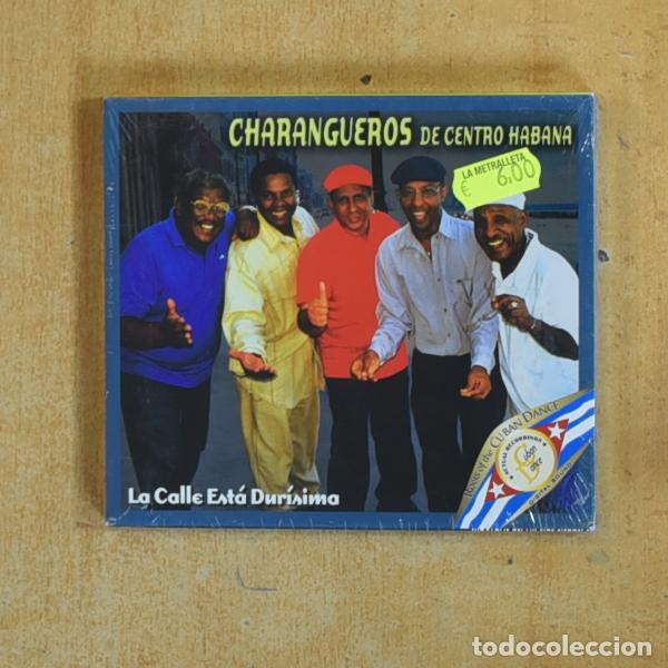 CDs de m&uacute;sica: CHARANGUEROS DE CENTRO HABANA - LA CALLE ESTA DURISIMA - CD