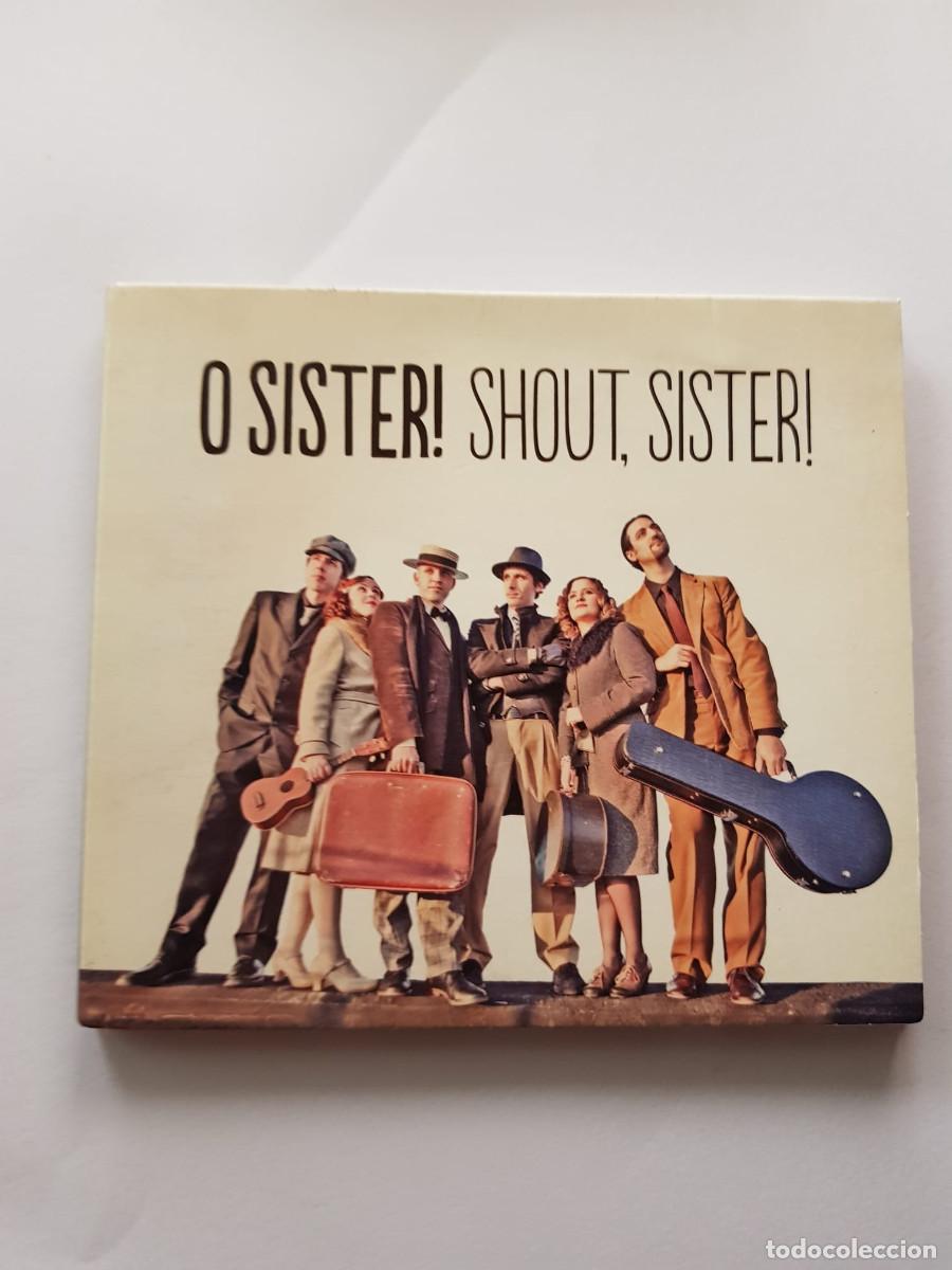 CDs de m&uacute;sica: O SISTER SHOUT SISTER