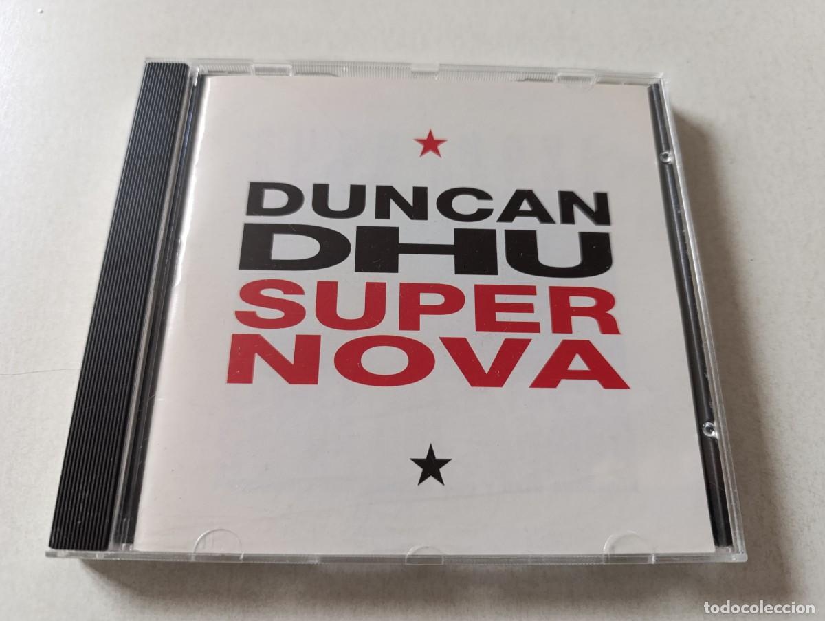 CDs de m&uacute;sica: DUNCAN DHU 'Supernova' CD &Aacute;lbum 1991 Mikel Erentxun Diego Vasallo La casa azul mundo de cristal Oro