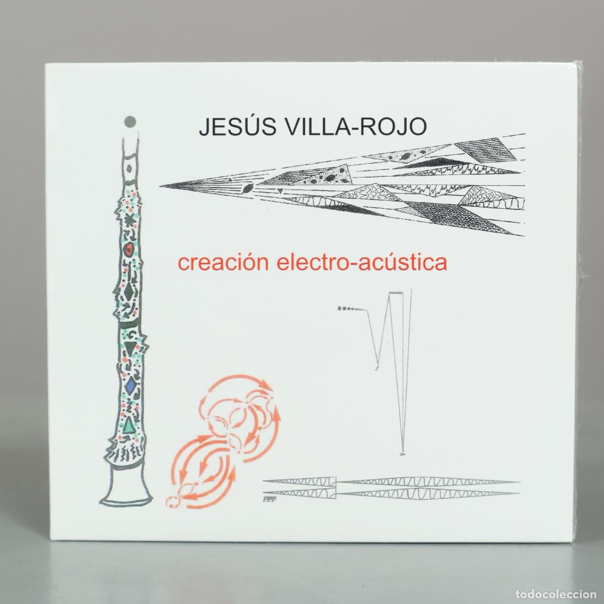 CDs de Musique: CD. Creaci&oacute;n electro-ac&uacute;stica - Jes&uacute;s Villa-Rojo . PRECINTADO