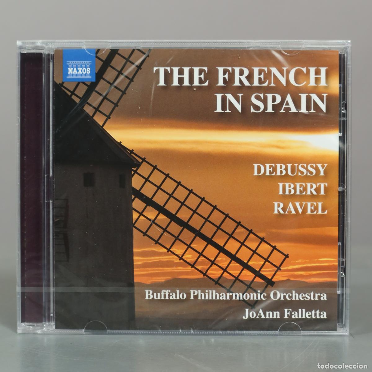 CDs de m&uacute;sica: CD. The French in Spain - Buffalo Philharmonic Orchestra, JoAnn Falletta . PRECINTADO