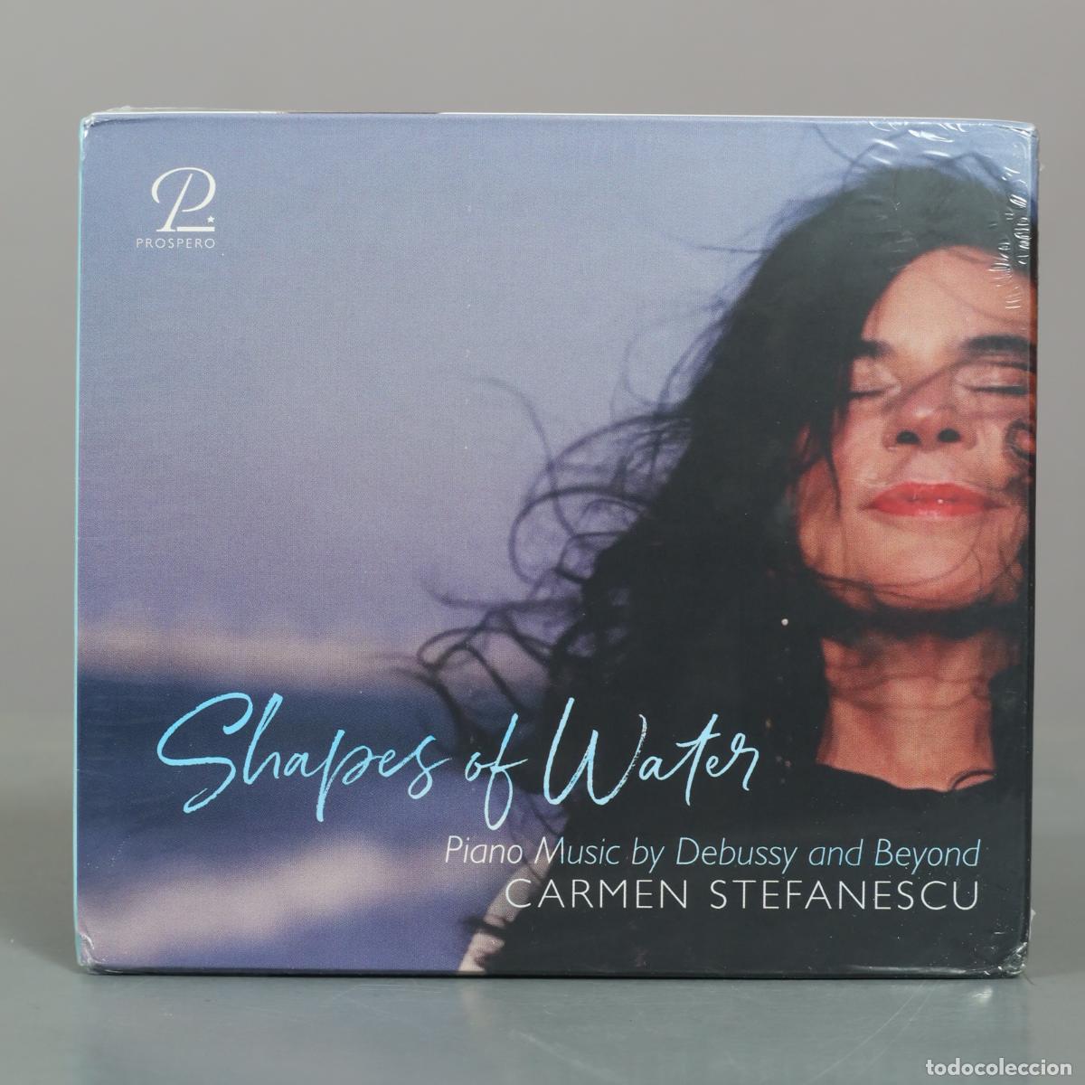 CDs de m&uacute;sica: CD. Shapes of Water: Piano Music by Debussy and Beyond - Carmen Stefanescu . PRECINTADO