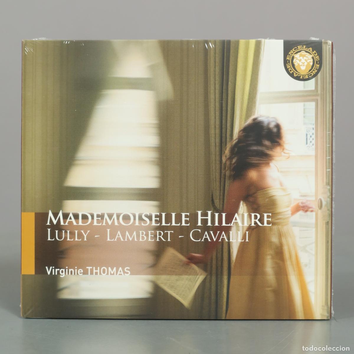 Musik-CDs: CD. Mademoiselle Hilaire: Lully, Lambert, Cavalli - Virginie Thomas . PRECINTADO