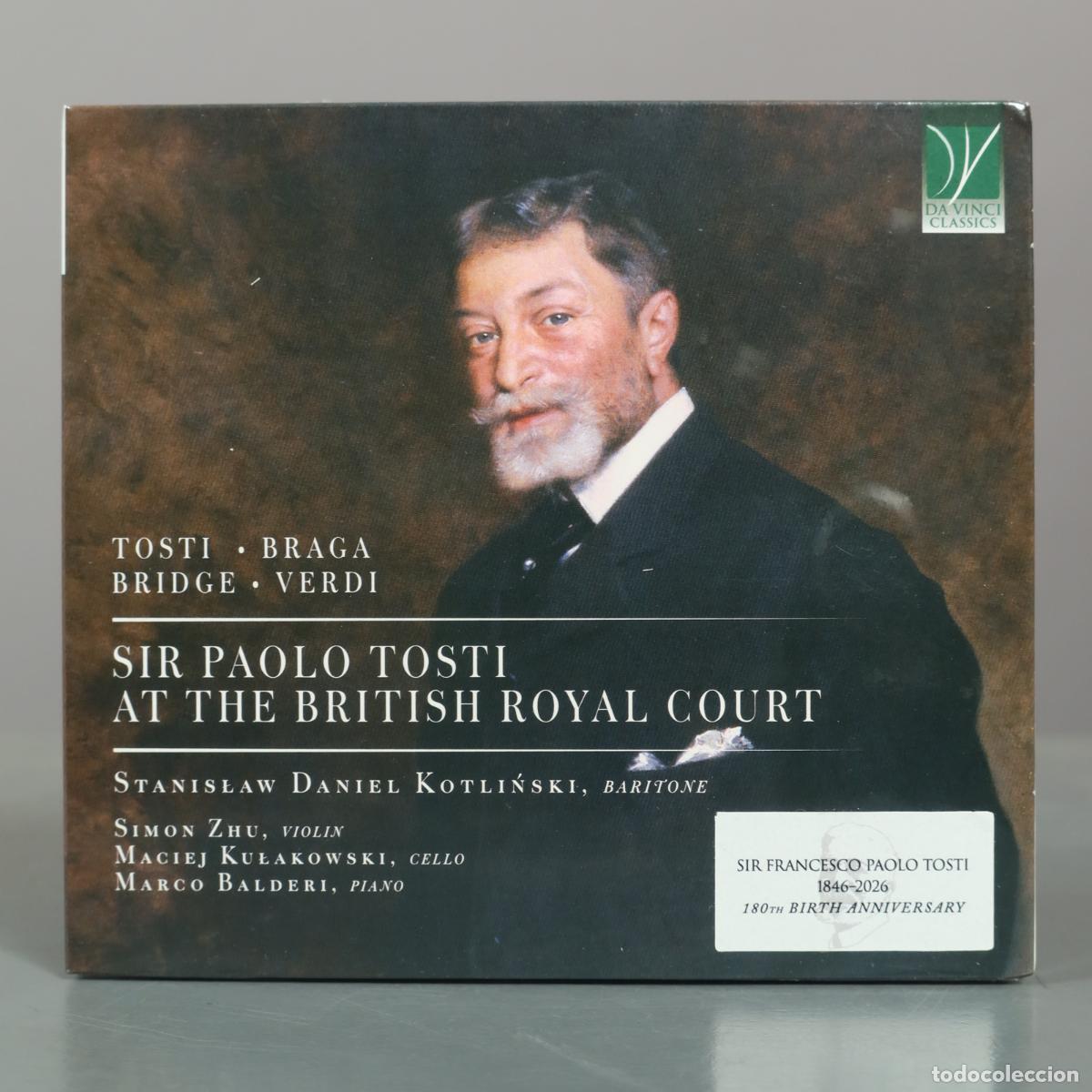 CDs de m&uacute;sica: CD. Sir Paolo Tosti at the British Royal Court - Stanisław Daniel Kotliński, Simon Zhu, . PRECINTADO