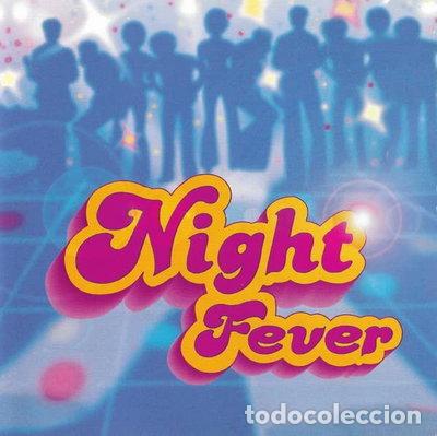 CDs de m&uacute;sica: Night Fever- 0731456473727