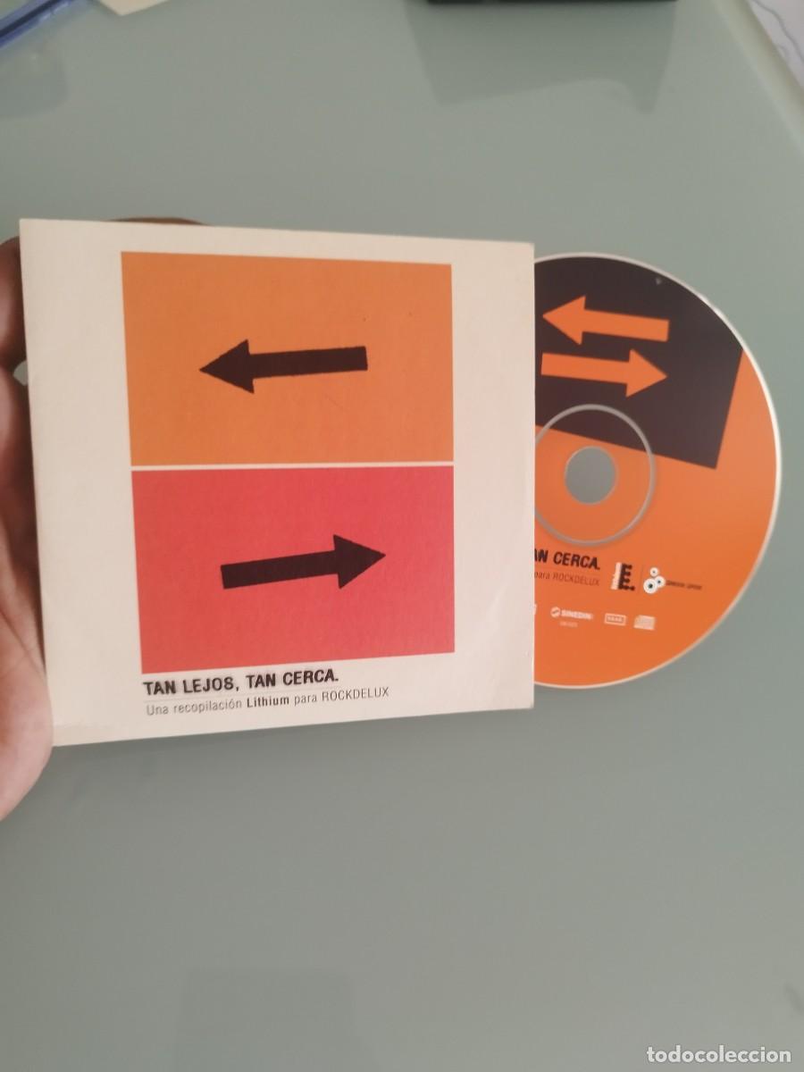 CDs de m&uacute;sica: Various &ndash; Tan Lejos, Tan Cerca. Una Recopilaci&oacute;n Lithium Para Rockdelux. Cd en MUY buen estado.