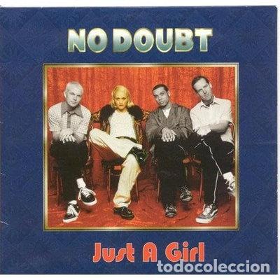 CDs de m&uacute;sica: Just a girl- 0606949751920