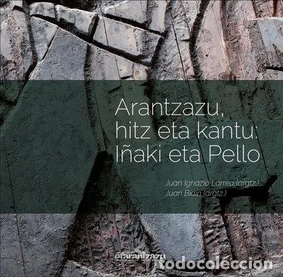 CDs de m&uacute;sica: ARANTZAZU HITZ ETA KANTU I&Ntilde;AKI ETA PELLO- 9788472403475