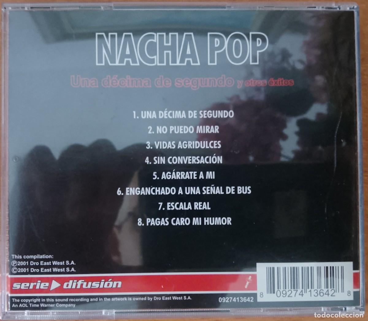 CDs de m&uacute;sica: Nacha Pop. Una d&eacute;cima de segundo y otros &eacute;xitos. CD. - Foto 2
