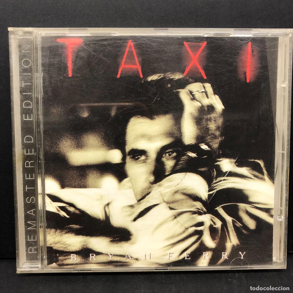 CDs de m&uacute;sica: TAXI - BRYAN FERRY - FERRYCD8 - 7243 8 47712 2 5 - CD - M&Uacute;SICA / 2537
