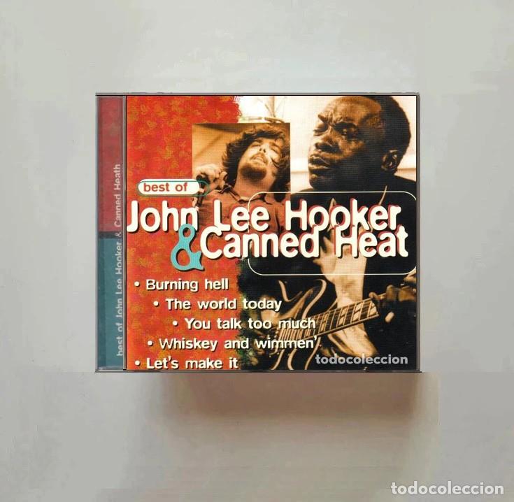 CDs de m&uacute;sica: CANNED HEAT & JOHN LEE HOOKER. BEST OF. RECOPILATORIO. CD.