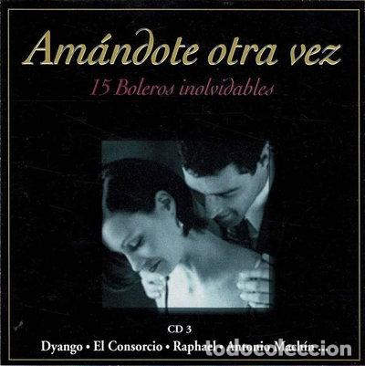 CDs de m&uacute;sica: Am&aacute;ndote otra vez: 15 boleros inolvidables- 0724356106420