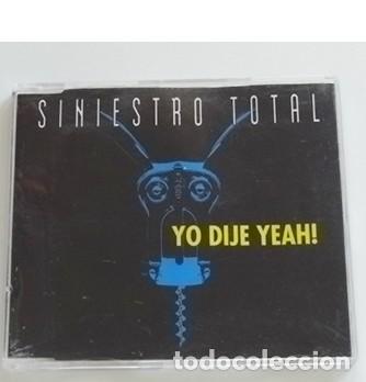 CDs de m&uacute;sica: SINIESTRO TOTAL - YO DIJE YEAH! - CD PROMOCIONAL SENCILLO 1 TEMA - GRUPO ESPA&Ntilde;OL DE M&Uacute;SICA PUNK ROCK