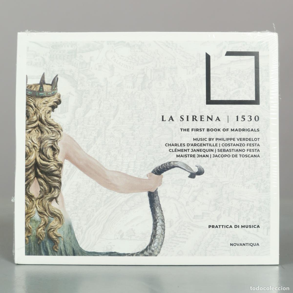 CDs de m&uacute;sica: CD. La Sirena - The First Book of Madrigals - Prattica di Musica, Philippe Verdelot, . PRECINTADO