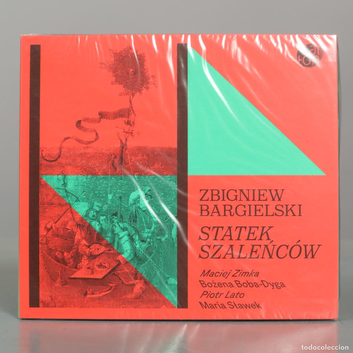 CDs de m&uacute;sica: CD. Zbigniew Bargielski - Statek szaleńc&oacute;w - Maciej Zimka, Bożena Boba-Dyga, Piotr . PRECINTADO