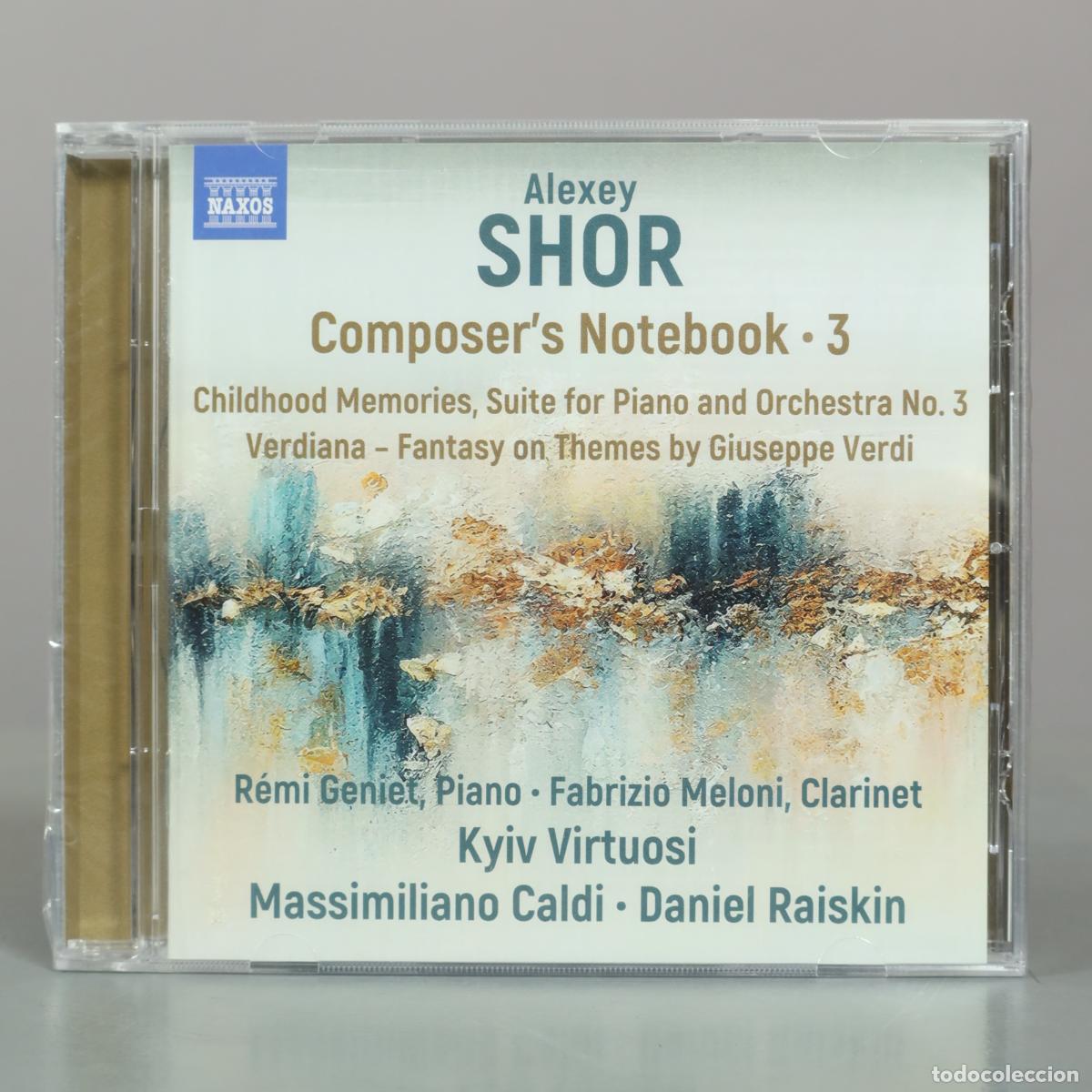 CDs de m&uacute;sica: CD. Shor: Composer's Notebook, Vol. 3 - R&eacute;mi Geniet, Fabrizio Meloni, Kyiv Virtuosi, . PRECINTADO