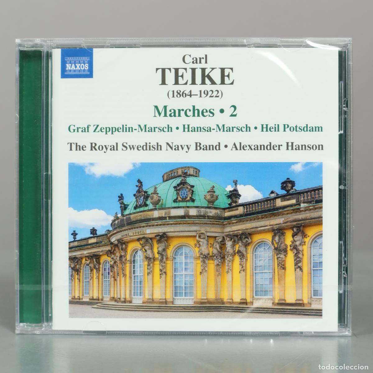 CDs de m&uacute;sica: CD. Marches 2 - Carl Teike, The Royal Swedish Navy Band, Alexander Hanson - Naxos . PRECINTADO