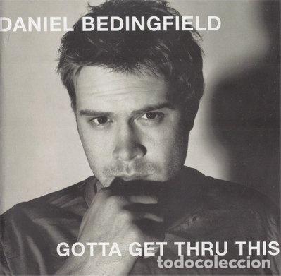 CDs de m&uacute;sica: Gotta Get Thru This- 0044007613221