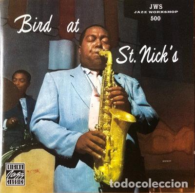 CDs de m&uacute;sica: Bird At St. Nick's- 0090204048632
